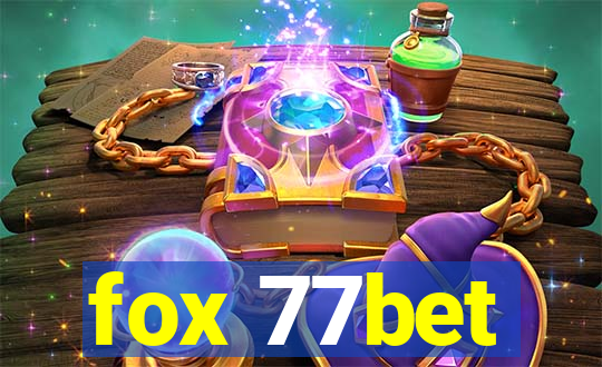 fox 77bet